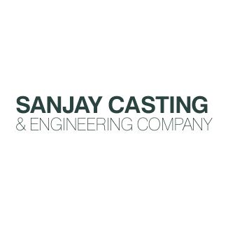 Sanjay Casting and Engineering Company